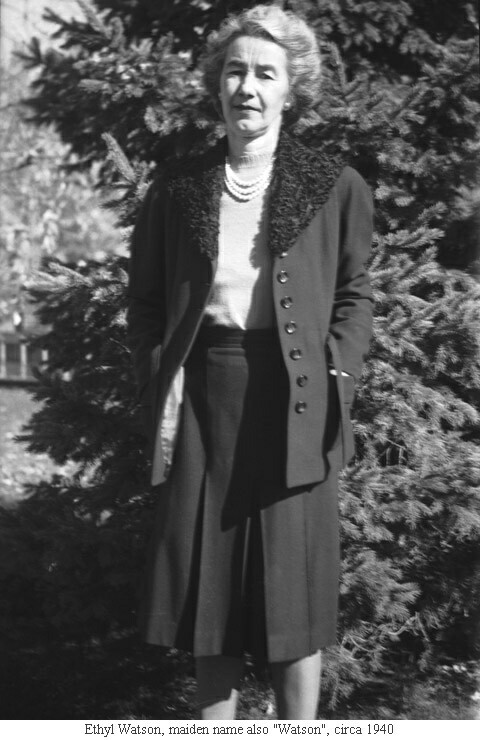 Ethyl Watson, maiden name also "Watson", circa 1940