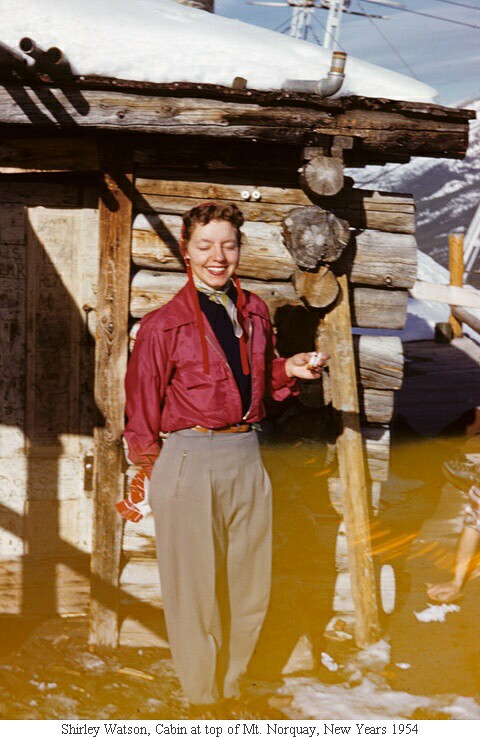 Shirley Watson, Cabin at top of Mt. Norquay, New Years 1954